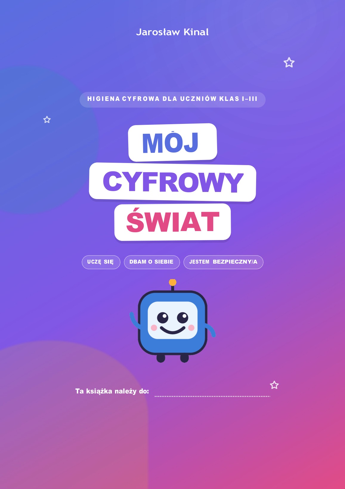 Okładka Mój cyfrowy świat dla klas I-III